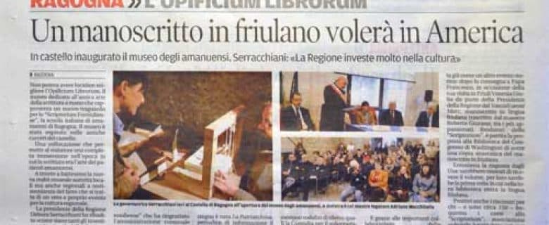 Messaggero Veneto – Opificium Librorum – Una manoscritto in friulano volerà in America